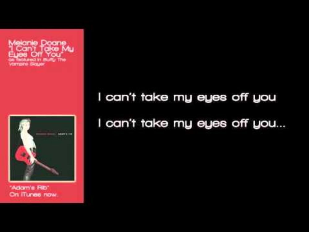 Melanie Doane - "I Can't Take My Eyes Off You" (Official Lyrics Video)