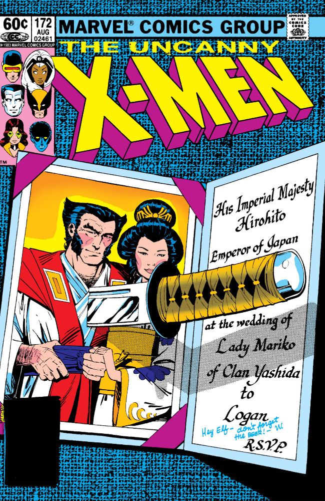 Uncanny X-Men #172 (Aug 1983) cover art by Paul Smith. The cover shows a wedding invitation for Logan (Wolverine) and Lady Mariko Yashida. The invitation has a handwritten note saying, "Hey Elf - don't forget the beer!" The image is topped off with a Japanese dagger sticking into the image of Logan and Lady Mariko on the invitation.