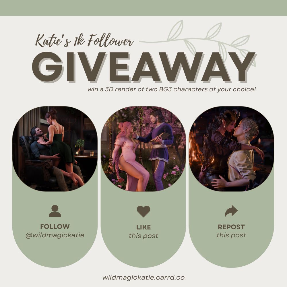 Katie’s 1k Follower Giveaway 

Win a 3D render of two BG3 characters of your choice! 

Follow @wildmagickatie 
Like this post 
Repost this post 

wildmagickatie.carrd.co