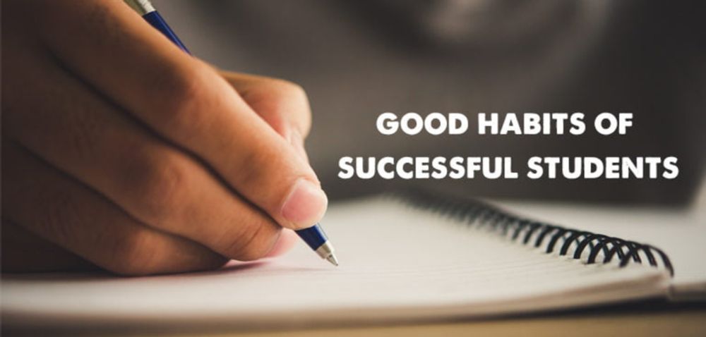 Good Habits of Successful Students