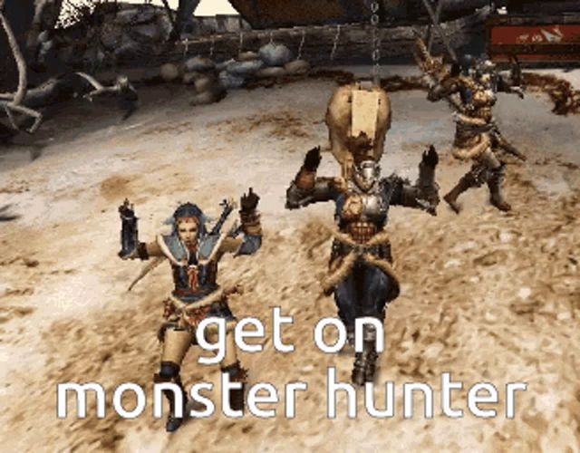 a screenshot of a video game with the words get on monster hunter