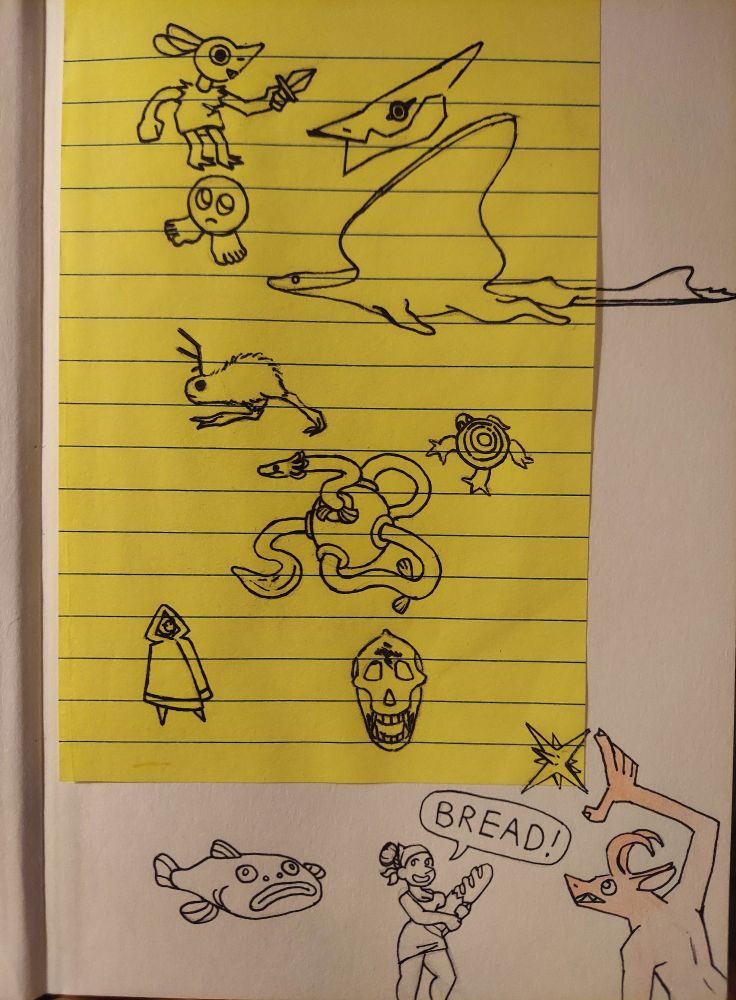 A page of a notebook covered in ink pen doodles, including a goblin clutching a dagger, a stingray-inspired dragon, a fluffy bipedal creature with antlers, a demon reaching for a star, and a woman clutching a loaf of bread and proudly declaring, "bread!"
