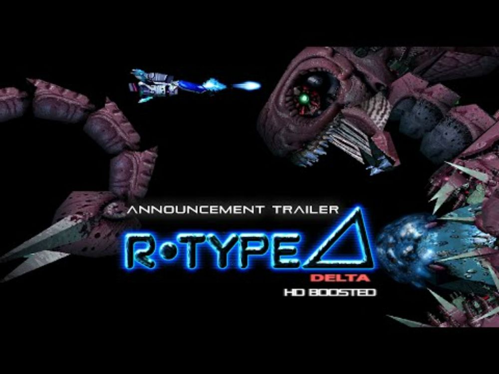 R Type Delta: HD Boosted - Announcement Trailer | PC, Nintendo Switch, PS5 & PS4 & XBOX Series X|S