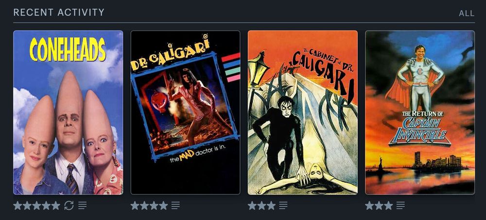 Screenshot from Letterboxd of my last four films watched: THE RETURN OF CAPTAIN INVINCIBLE, THE CABINET OF DR. CALIGARI (1922), DR. CALIGARI (1989), CONEHEADS
