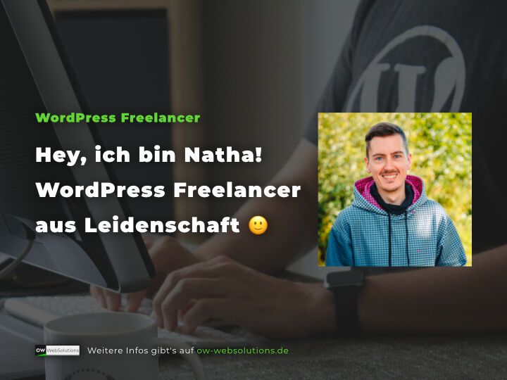 Hey, ich bin Natha, WordPress Freelancer aus Leidenschaft.