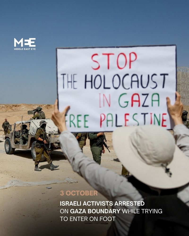 Israeli activists arrested on Gaza boundary while trying to enter on foot.
One person is holding a sign in the foreground "STOP
The holocaust in Gaza.
Free Palestine."
#EndUSAterror 
#EndIOFterror 
#NoOccupation 