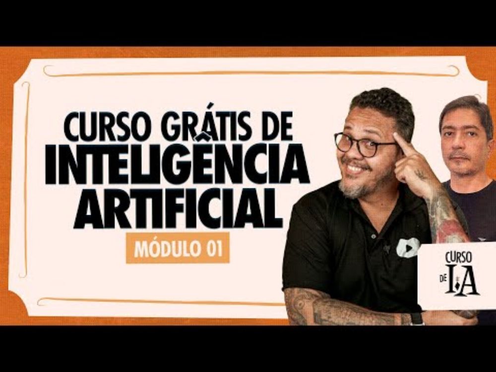 Curso Grátis de Inteligência Artificial - Módulo 01 - YouTube