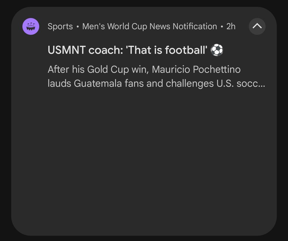 A Yahoo Sports App notification:
USMNT coach: 'That is football'

After his Gold Cup win, Mauricio Pochettino lauds Guatemala fans and challenges U.S. socc...

My post references Kirk Ferentz saying "That's Football" after a 2014 loss to Nebraska 