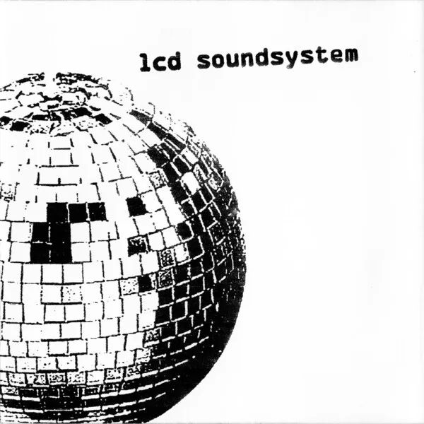 LCD Soundsystem - LCD Soundsystem