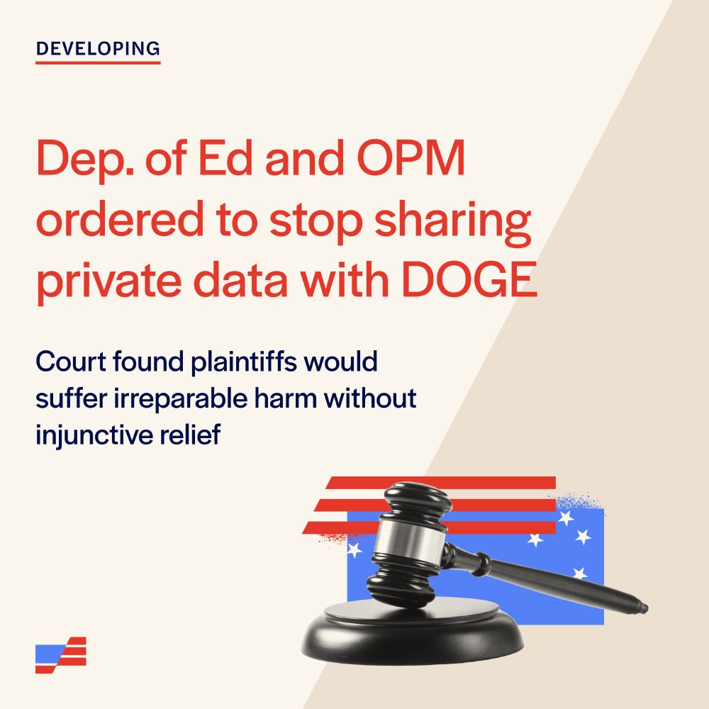 Breaking
Education Department and OPM ordered to stop sharing private data with DOGE
Court found that the plaintiffs would suffer irreparable harm without injunctive relief