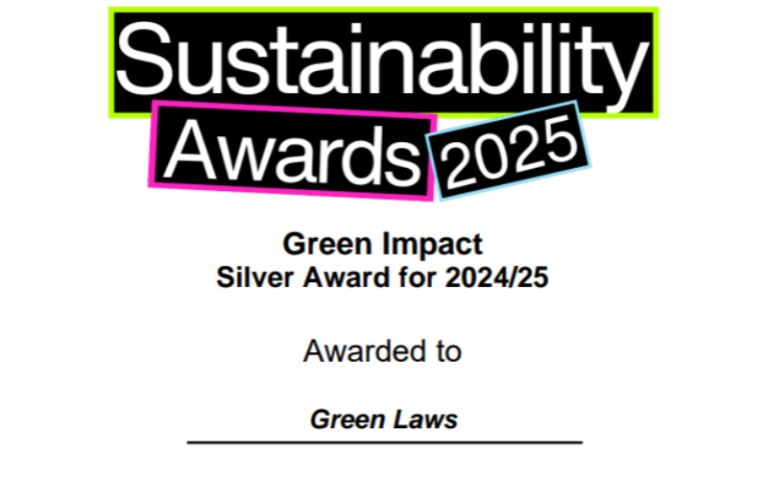 Certificate for the "Sustainability Awards 2025," presenting the Green Impact Silver Award for 2024/25 to "Green Laws,"