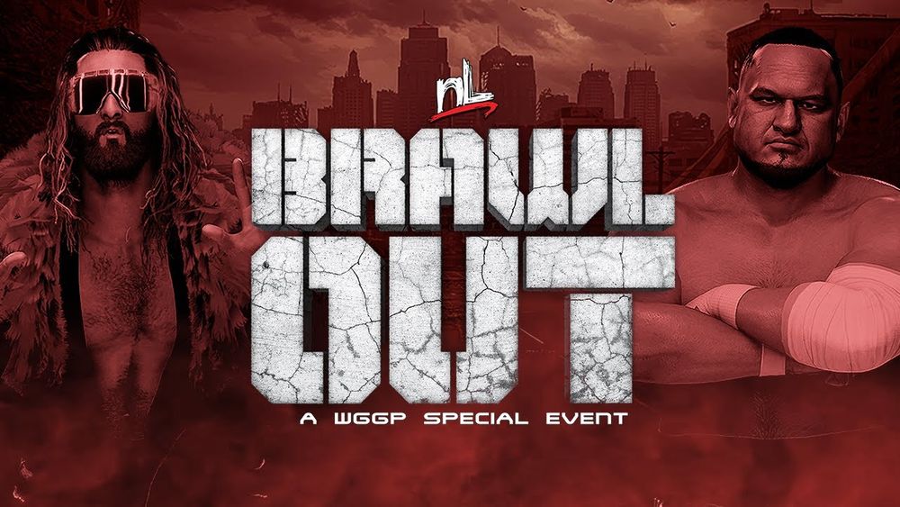 BRAWL OUT: A WGGP Special Event! (Wrestling Games Grand Prix)