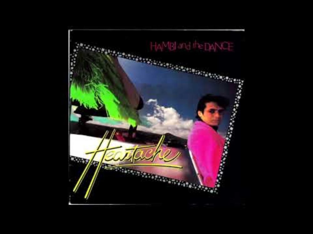 Hambi And The Dance - Heartache (new wave 1982)