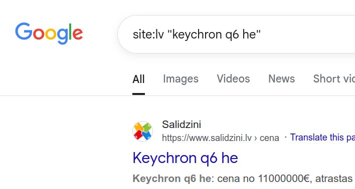 Google meklēšanas skats, kur pirmais rezultāts ir lapa salidzini.lv ar tekstu "Keychron q6 he: cena no 11000000€"