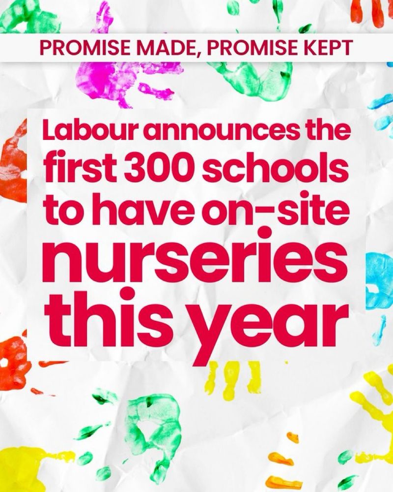 Graphic explaining that Labour is announcing the first 300 schools to have on-site nurseries this year.