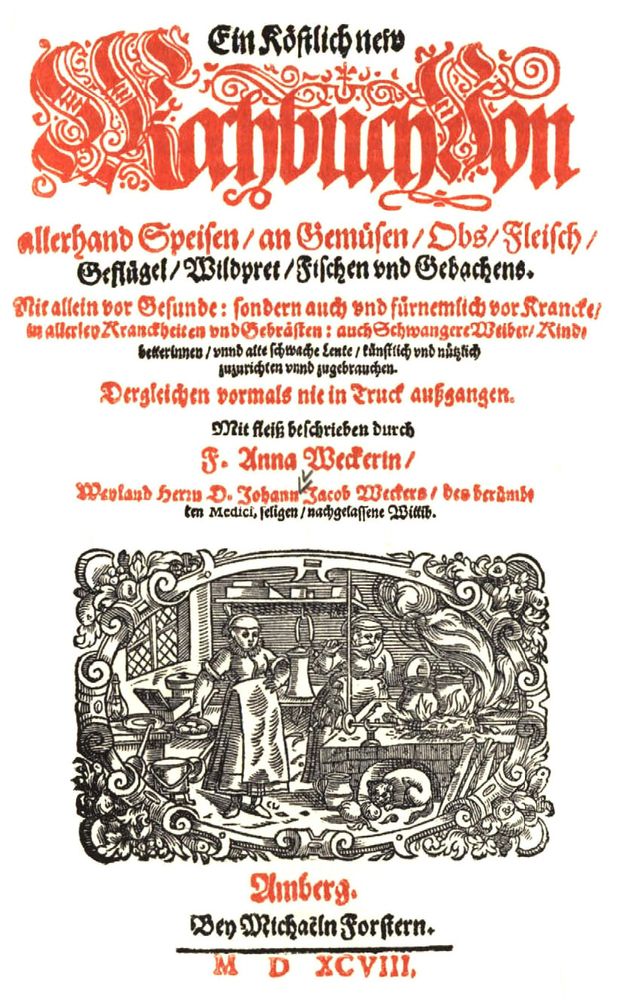 Title page of Anna Wecker's cookbook, 1598 edition. With a very dramatic font, in red and black, in German. Below the main text, an illustration of the cook standing in her kitchen, cooking something effortlessly while looking at the other side. Another cook, or assistant, is next to her, putting something on the fire stove. Below the stove, a cat. The illustration looks nice and lively and has a nice decorative frame.