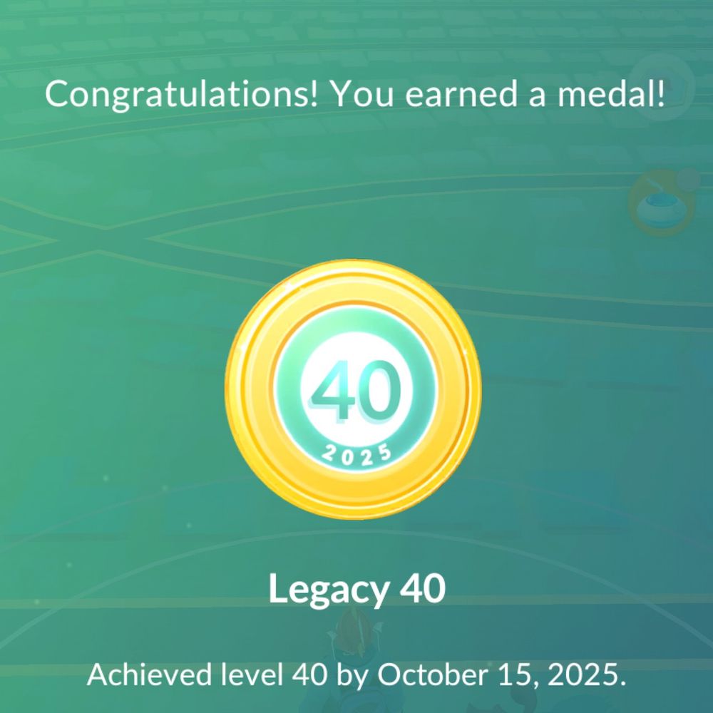 The achievement in Pokémon Go for reaching Level 40 before the leveling patch.