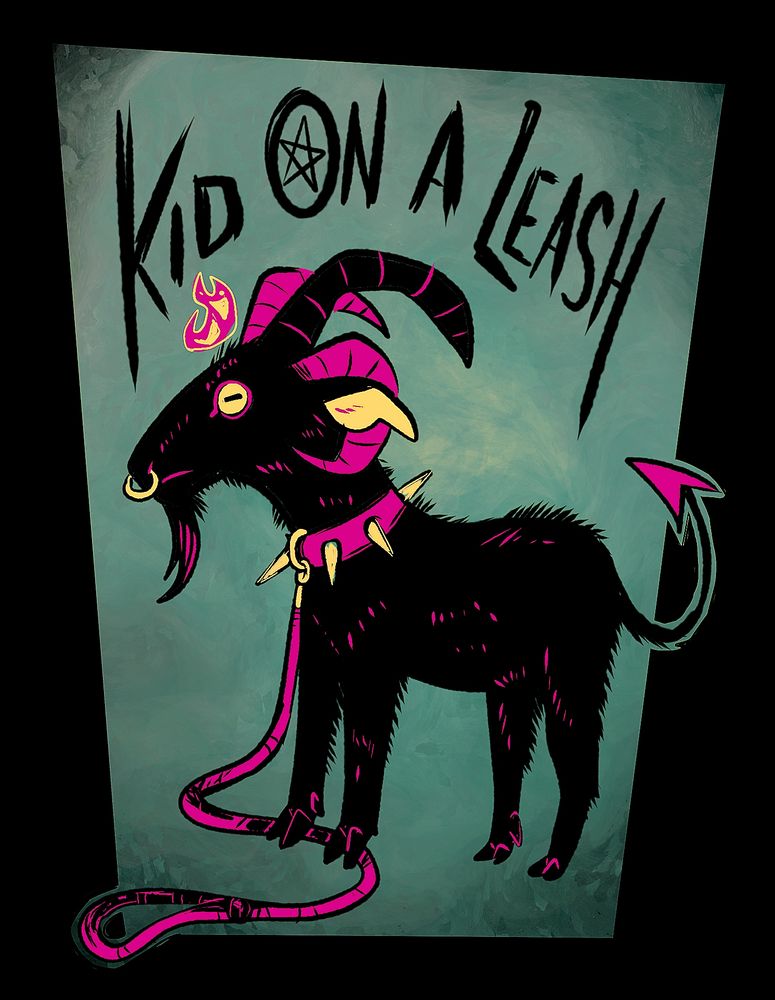 Cartoon illustration of a little baphomet like goat with a spiked collar and leash.  It's black with pink and yellow highlights over a grungy green backdrop.  The words "KID ON A LEASH" float above it in a messy font