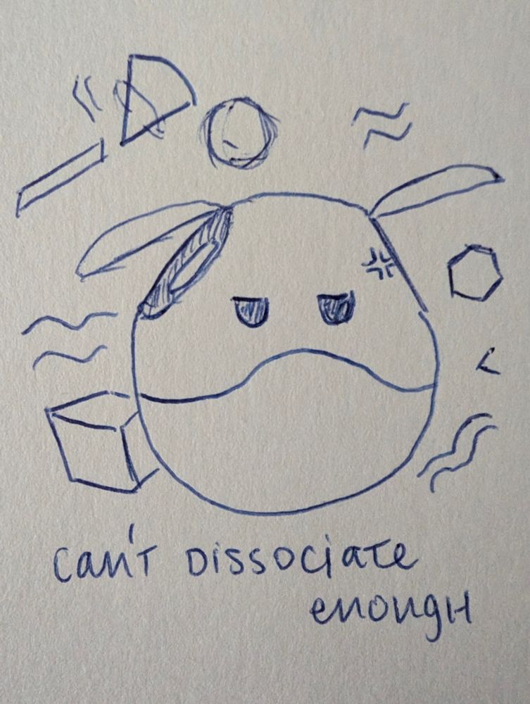 An annoyed Haro with its arm holes flapping, with various geometric shapes around it. It also has wavy lines, reminiscent of a "jazz" cup design. Below it says "can't dissociate enough."