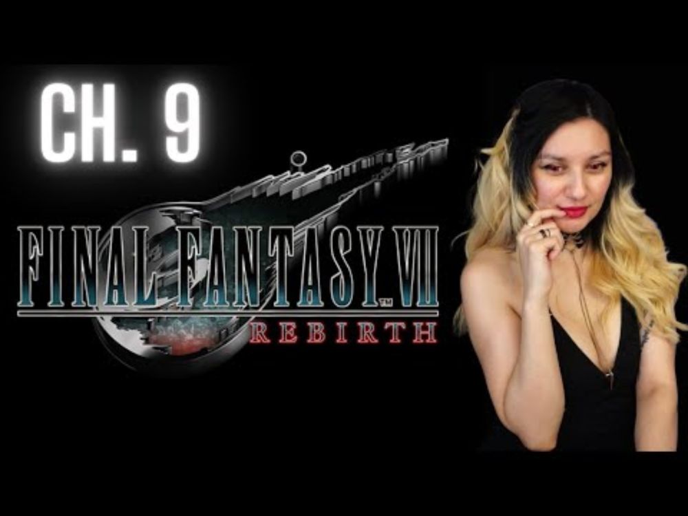 Final Fantasy 7 Rebirth Chapter 9 - #letsplay #ff7rebirth #tinyasparagus