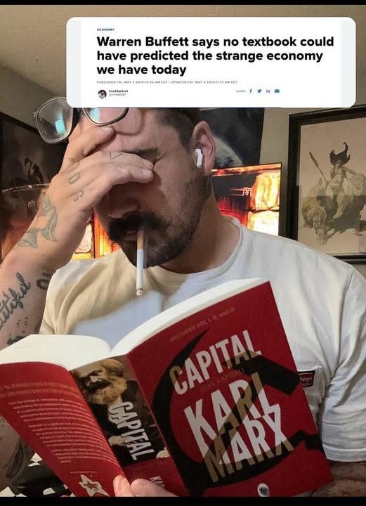 Warren Buffett says no textbook could have predicted the strange economy we have today

CAPITAL
KARL MARX