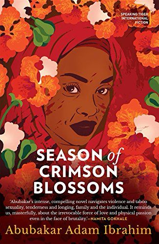 Abubakar Adam Ibrahim : Season of Crimson blossoms 