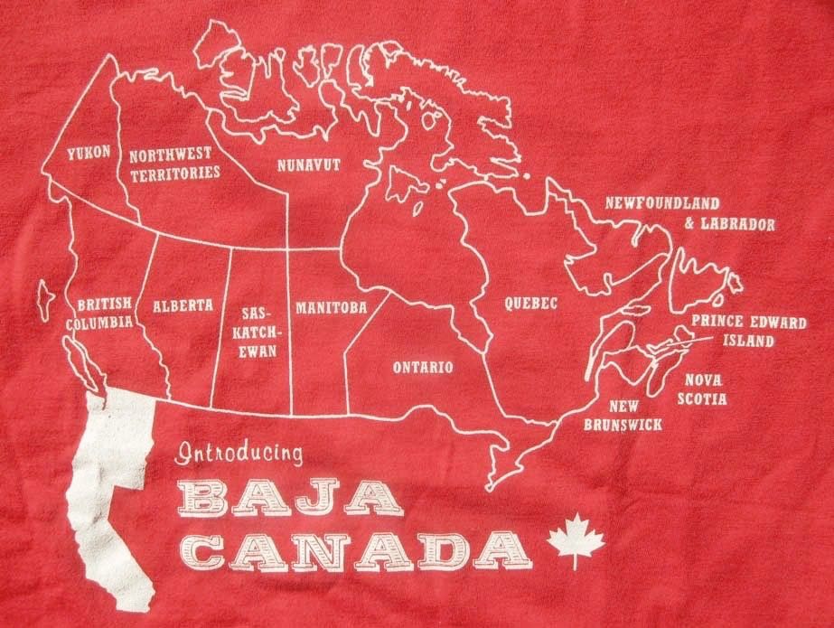 A map of Canada with a red background and highlighting the (previously) United States of Washington, Oregon, and California with a caption stating "Introducing Baja Canada"