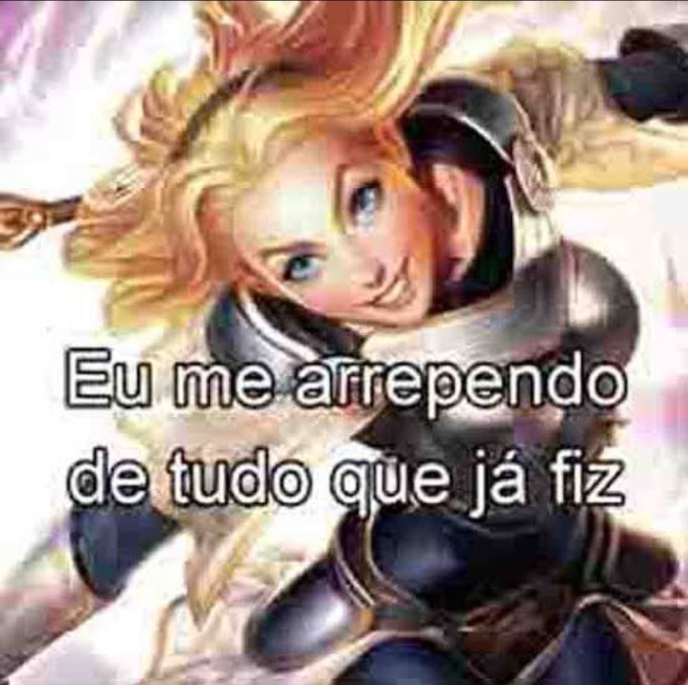 Eu me arrependo de tudo que já fiz 