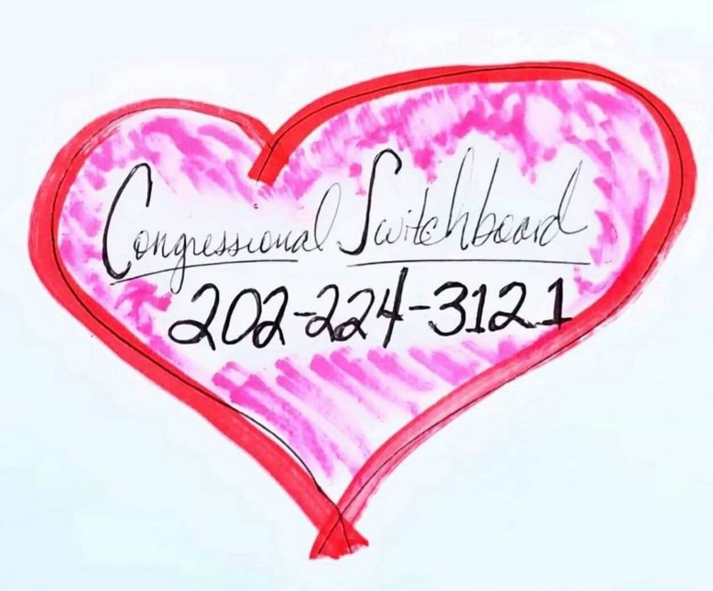 A pink and red heart labeled CONGRESSIONAL SWITCHBOARD 202-224-3121