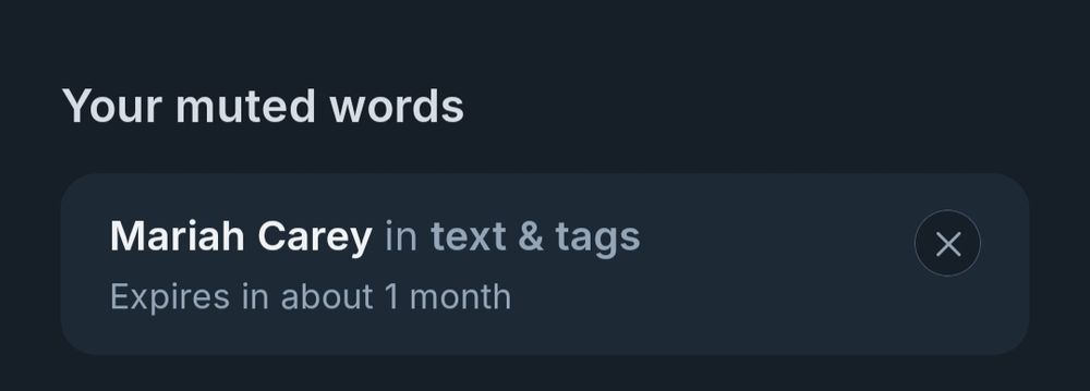 Your muted words

Mariah Carey in text and tags
Expires in about 1 month