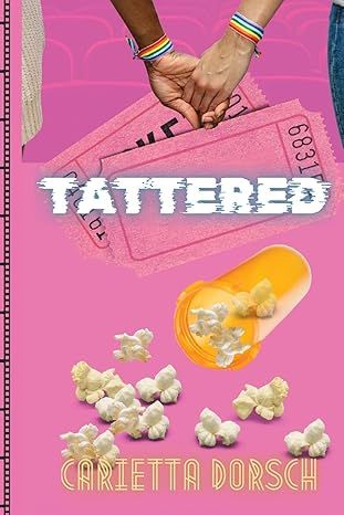 Cover of Tattered by Carietta Dorsch