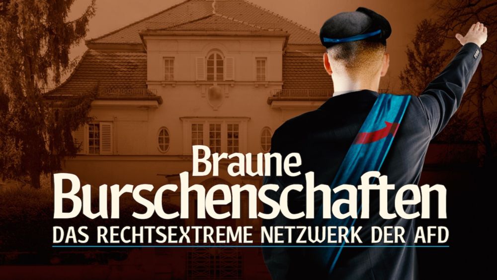 Report Mainz: Braune Burschenschaften - Das rechtsextreme Netzwerk der AfD