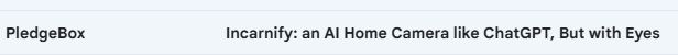 Screenshot of email from PledgeBox with the subject line 'Incarnify: an AI Home Camera like ChatGPT, But with Eyes'.