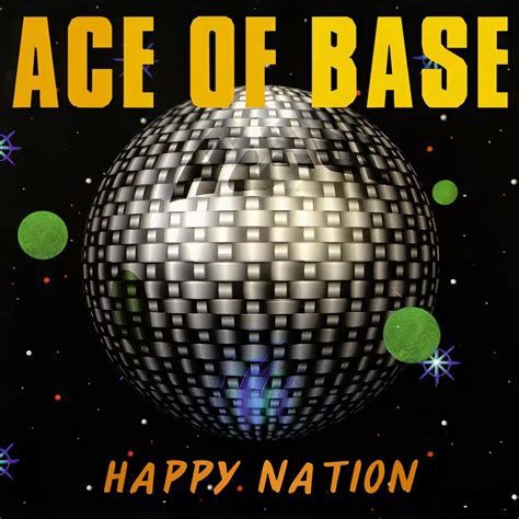 Front cover of the album Happy Nation by Ace of Base. It features a disco ball against a black background. 