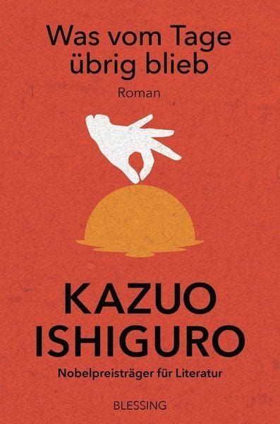 Book cover in red with a white-gloved hand lifting the orange sun, already half set, as a butler would lift a cloche from a dish. 

Title "was vom Tage übrig blieb" (German)

Author Kazuo Ishiguro