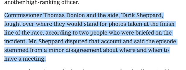 Commissioner Thomas Donlon and the aide, Tarik Sheppard, fought over where they would stand for photos taken at the finish line of the race, according to two people who were briefed on the incident. Mr. Sheppard disputed that account and said the episode stemmed from a minor disagreement about where and when to have a meeting.