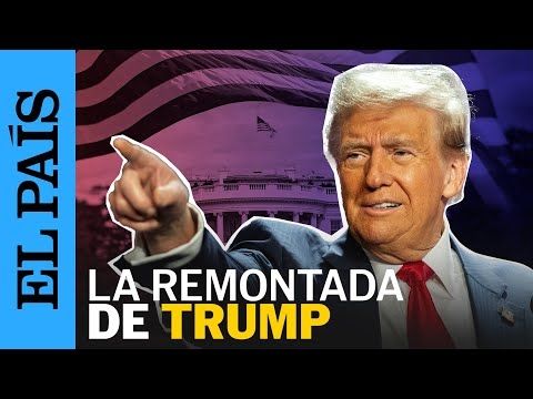 TRUMP | Cómo ha sido la remontada de Trump: derrota, calvario judicial y 4 años de campaña | EL PAÍS