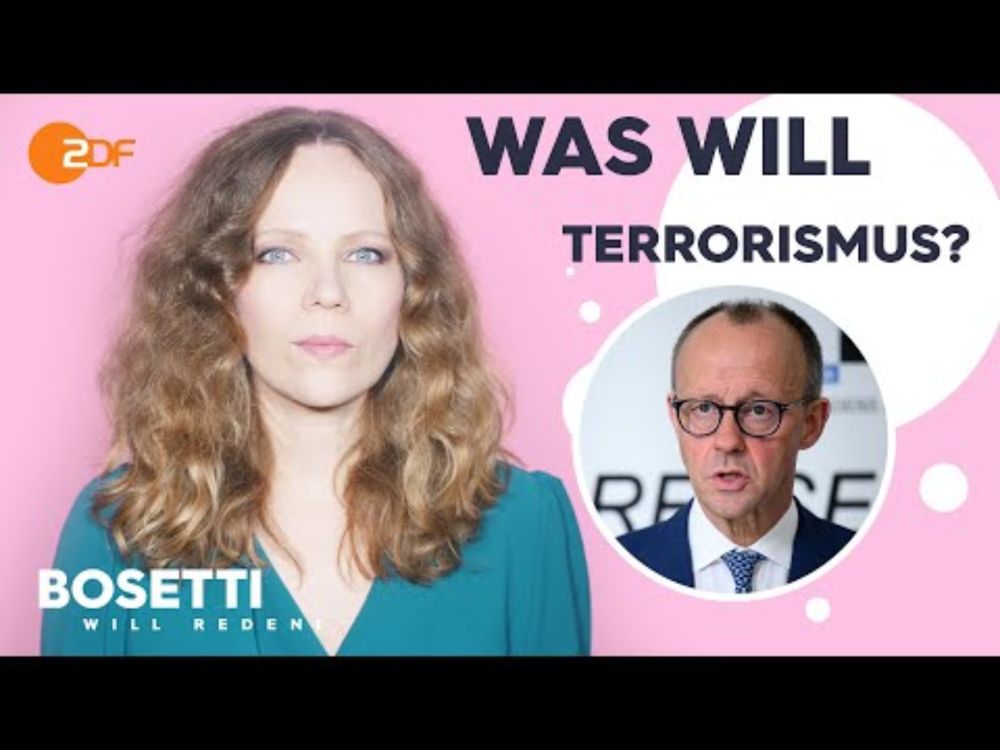 Messer, Merz und Menschlichkeit – Was will Terrorismus? | Bosetti will reden!