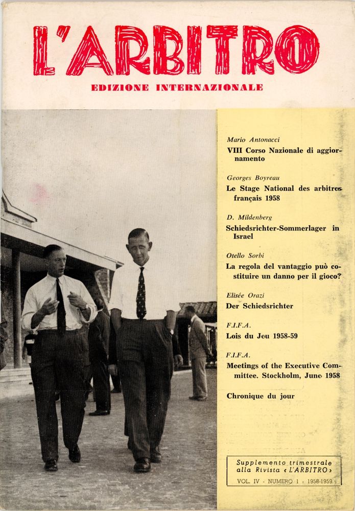 Cover of magazine L'Arbitro - International Edition - from 1958. Title in large red letters across the top, with titles of articles contained in the magazine in black letters listed in a yellow column on the right. To the left, a black & white depicts two referees, one being English referee Ken Aston, walking and talking in civilian clothes.