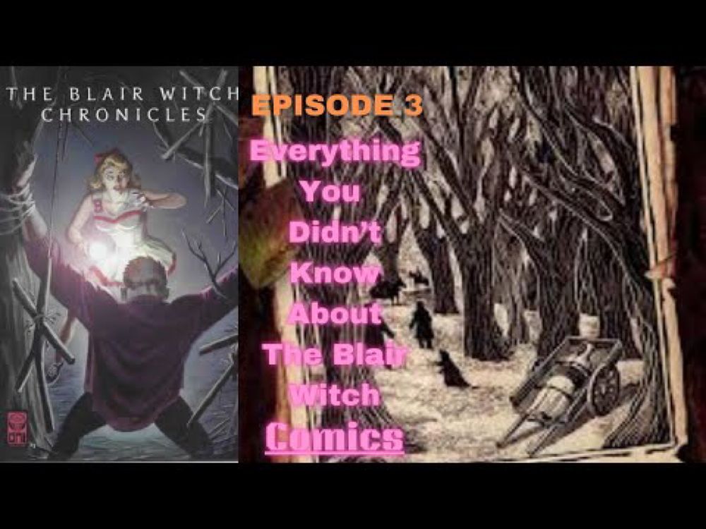 Everything You Didn't Know About The Blair Witch COMICS #blair #foundfootage #witch #comics