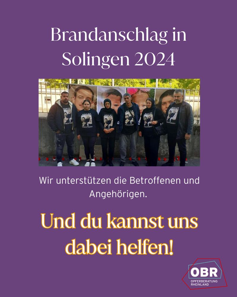 Brandanschlag in Solingen 2024. Wir unterstützten die Betroffenen und Angehörigen. Und du kannst uns dabei helfen!.
Foto der Überlebenden und Hinterbliebenen.
Logo der OBR.