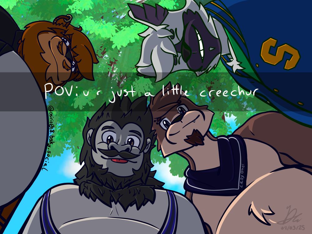 From left to right, Kian, Primal, Lasy, and Castor looking down at the "camera". A caption in the center reads "POV: u r just a little creechur"