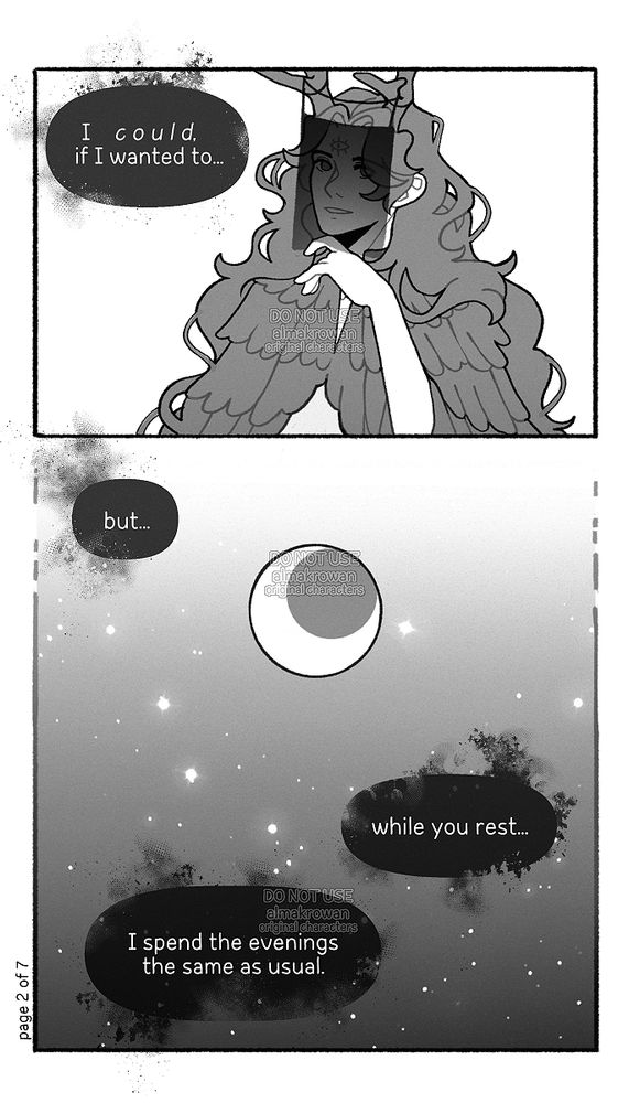 Panel 1: Fate raises his left hand to his chin in a contemplative gesture.
Fate: I *could* if I wanted to...

Panel 2: a night sky with a moon in the middle.
Fate: but... while you rest... I spend the evenings the same as usual.