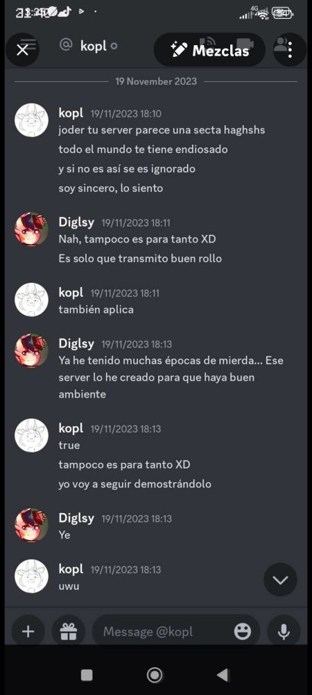 "Todo el mundo te tiene endiosado" "soy sincero, lo siento" (cuando alguien dice esto no es sincero solo un imbécil y se intenta escudar en que es su opinión desde su POV) "No es para tanto, voy a seguir demostrandolo"