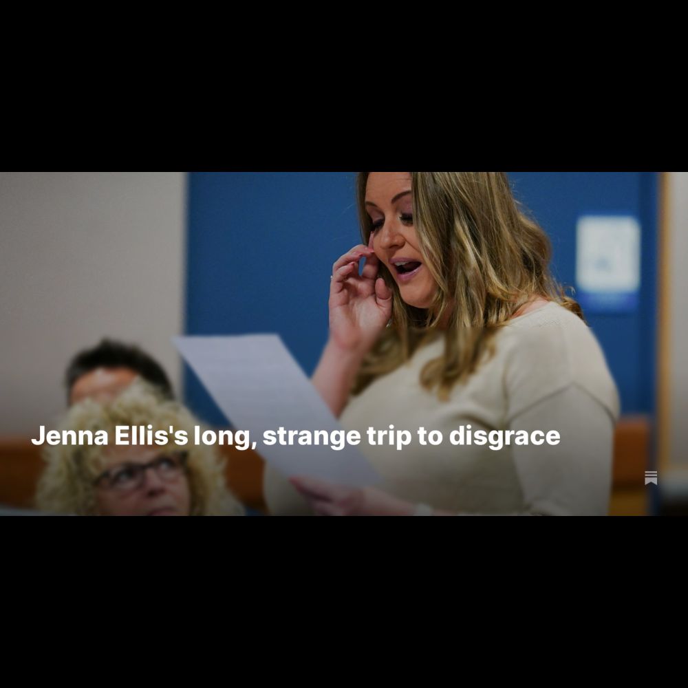 Jenna Ellis's long, strange trip to disgrace