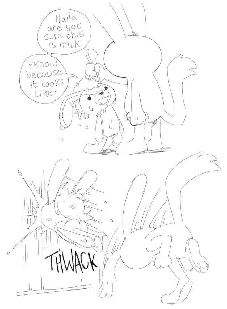 A milk soaked plush taunts “haha are you sure this is milk, yknow because it looks like-“ before they are violently thrown at a wall