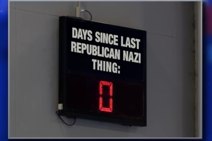 Sign saying "Days Since Last Republican Nazi Thing:" with a digital display reading 0.
