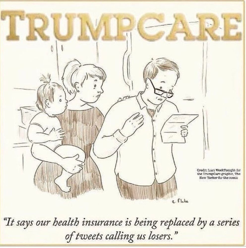 Trumpcare:  It says our health insurance is being replaced by a series of tweets calling us losers.