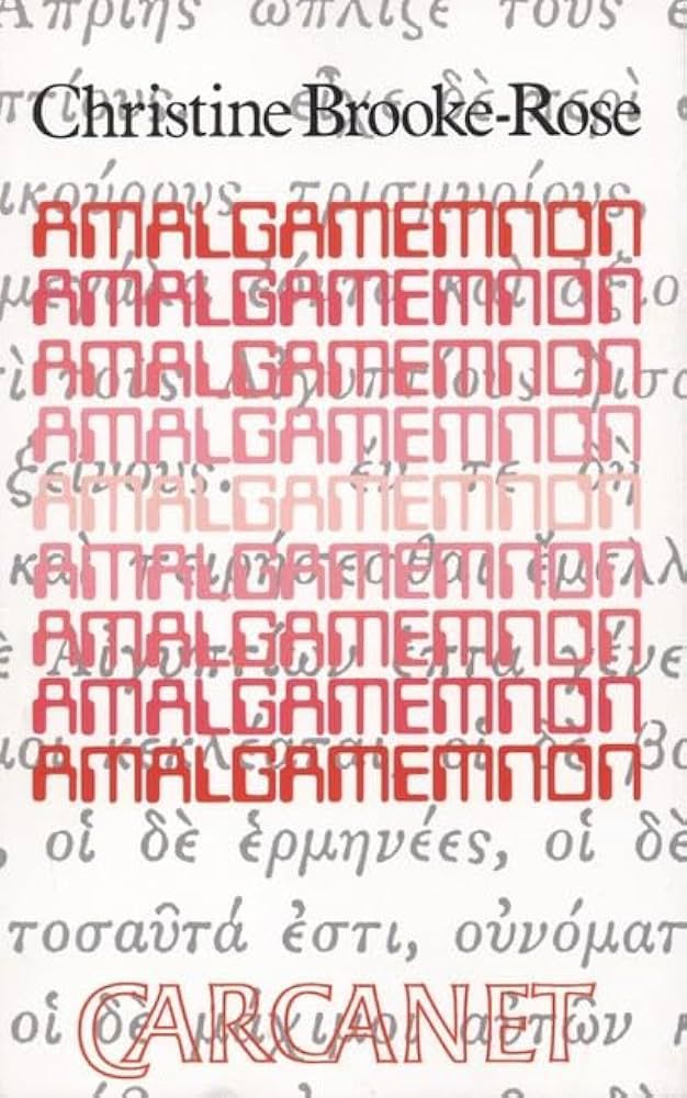 A picture of ‘Amalgamemnon’ by Christine Brooke-Rose.