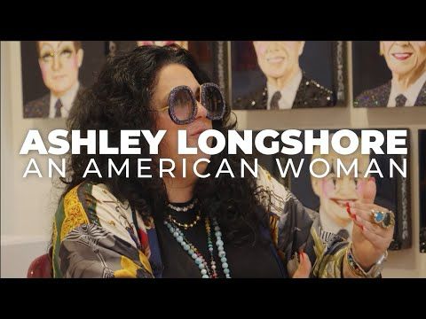 Episode: Ashley Longshore—An American Woman